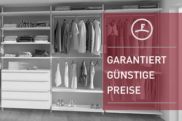 FRANK Schranksysteme Vorteil 3: Garantiert günstige Preise